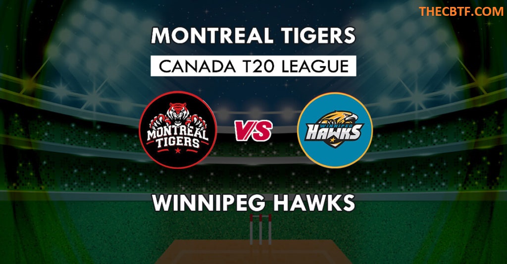 Canada T20- Montreal Tigers vs Winnipeg Hawks- MATCH No.2